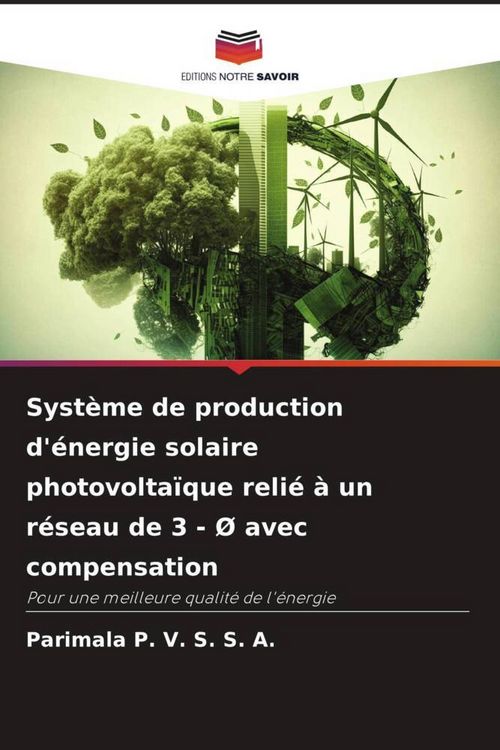 Produktbild: Syst&egrave;me de production d'&eacute;nergie solaire photovolta&iuml;que reli&eacute; &agrave; un r&eacute;seau de 3 - &Oslash; avec compensation