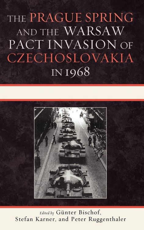 Produktbild: Prague Spring and the Warsaw Pact Invasion of Czechoslovakia in 1968