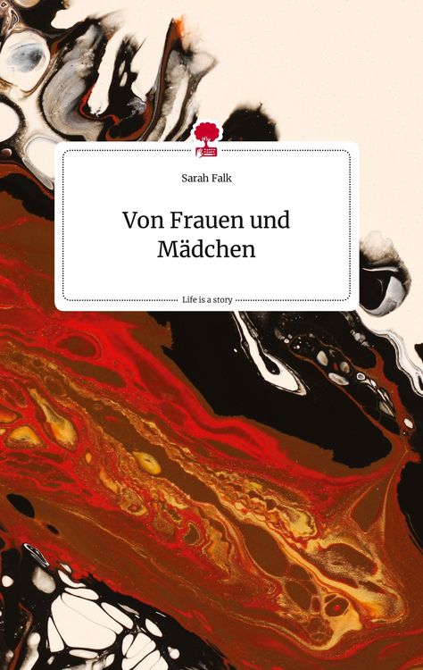 Produktbild: Von Frauen und M&auml;dchen. Life is a Story - story.one