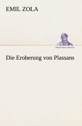 Produktbild: Die Eroberung von Plassans