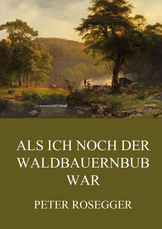 Produktbild: Als ich noch der Waldbauernbub war