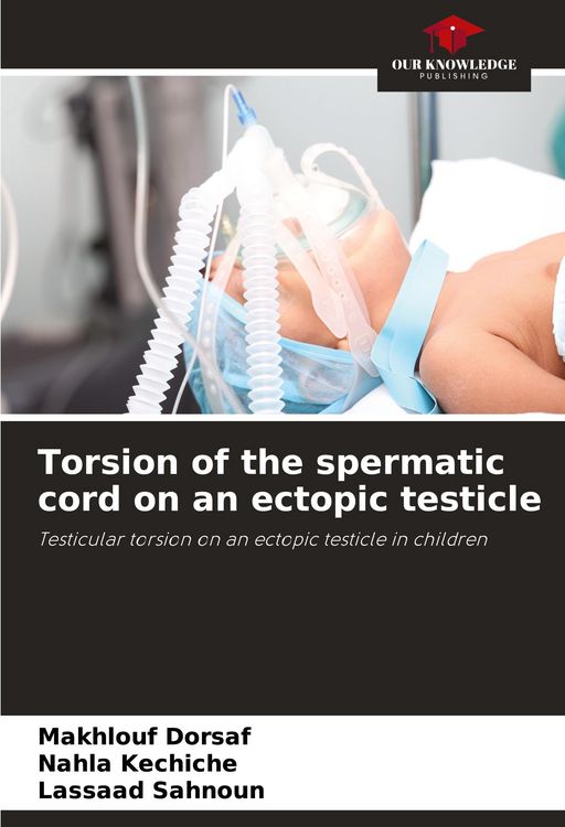 Produktbild: Torsion of the spermatic cord on an ectopic testicle