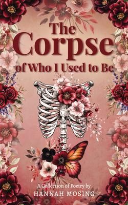 Produktbild: The Corpse of Who I Used to Be