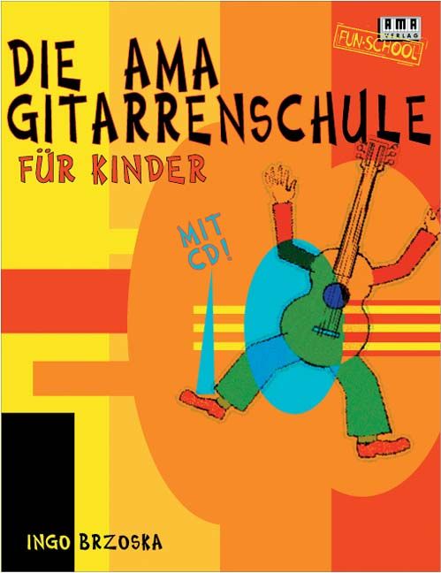 Produktbild: Die AMA-Gitarrenschule f&uuml;r Kinder