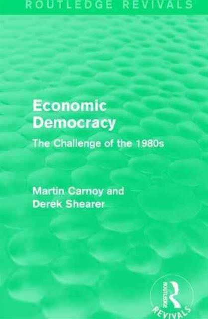Produktbild: Carnoy, M: Economic Democracy