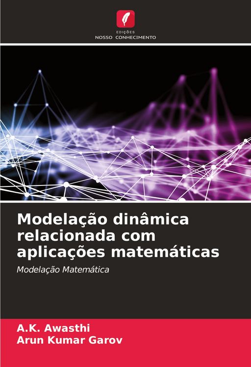 Produktbild: Modela&ccedil;&atilde;o din&acirc;mica relacionada com aplica&ccedil;&otilde;es matem&aacute;ticas