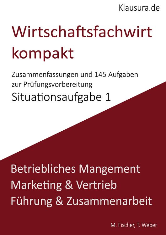 Produktbild: Wirtschaftsfachwirt kompakt Situationsaufgabe 1