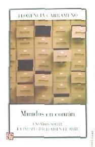 Produktbild: Mundos en com&uacute;n. Ensayos sobre la inespecifidad en el arte