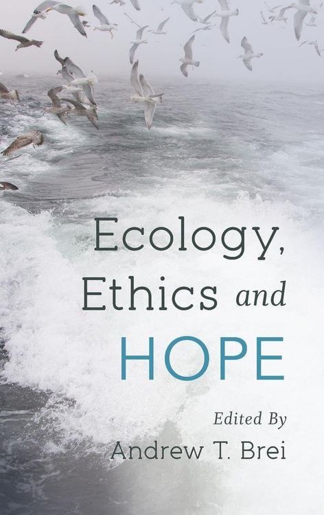 Produktbild: Ecology, Ethics and Hope