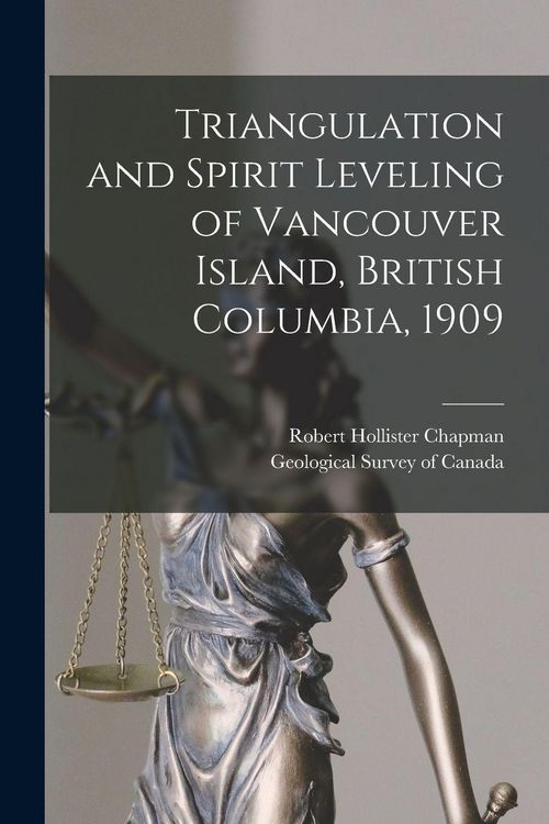 Produktbild: Triangulation and Spirit Leveling of Vancouver Island, British Columbia, 1909 [microform]