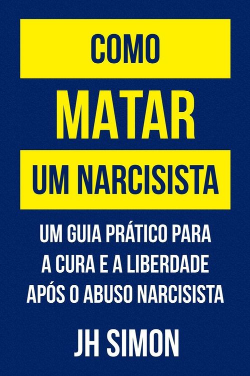 Produktbild: Como matar um narcisista