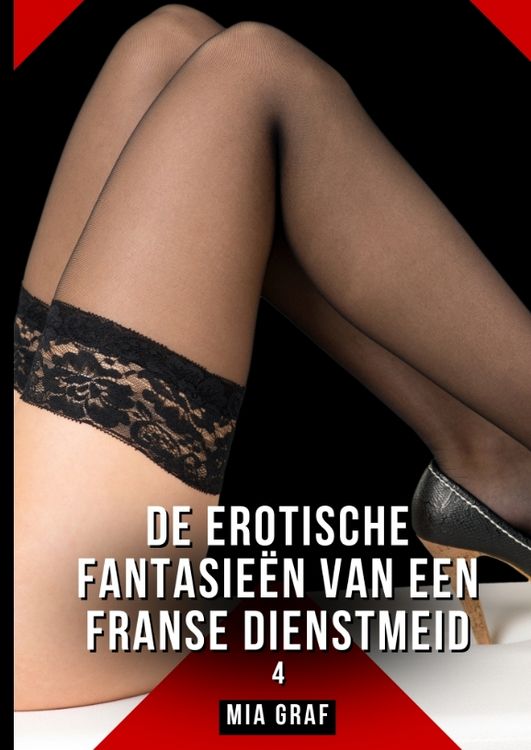 Produktbild: De erotische fantasie&euml;n van een Franse dienstmeid. 4