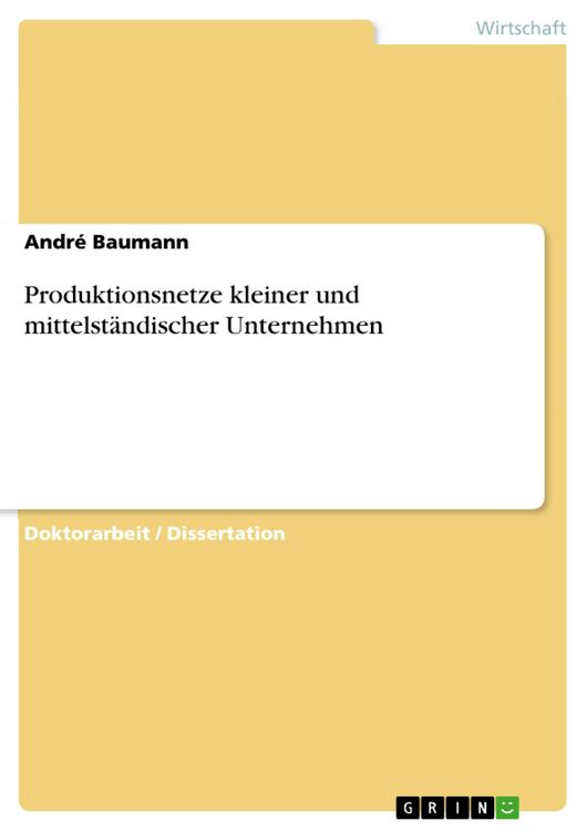 Produktbild: Produktionsnetze kleiner und mittelst&auml;ndischer Unternehmen
