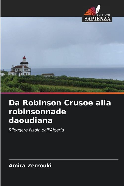 Produktbild: Da Robinson Crusoe alla robinsonnade daoudiana