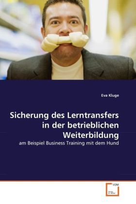 Produktbild: Kluge, E: Sicherung des Lerntransfers in der betrieblichen W