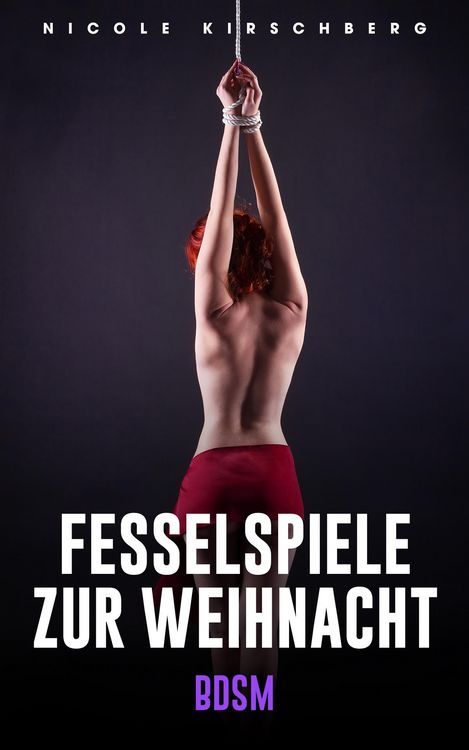 Produktbild: Fesselspiele zur Weihnacht [BDSM]