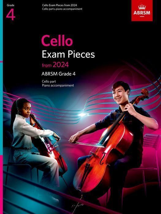Produktbild: Cello Exam Pieces from 2024, ABRSM Grade 4, Cello Part & Piano Accompaniment
