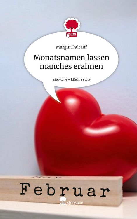 Produktbild: Monatsnamen lassen manches erahnen. Life is a Story - story.one