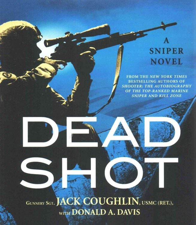 Produktbild: Dead Shot: A Sniper Novel