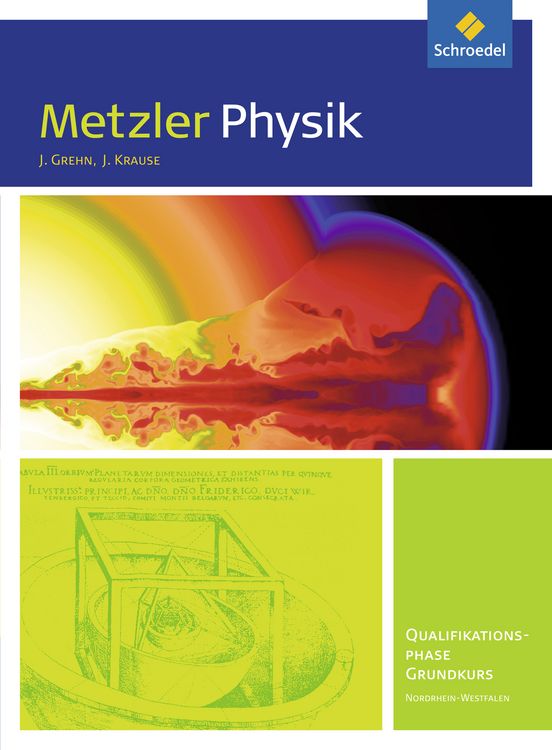 Produktbild: Metzler Physik. Schulbuch. Qualifikationsphase GK. Sekundarstufe 2. Nordrhein-Westfalen