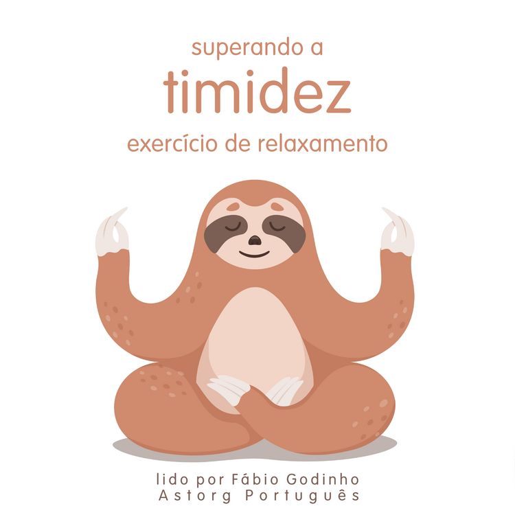 Produktbild: Superando a Timidez: Exerc&iacute;cio de Relaxamento
