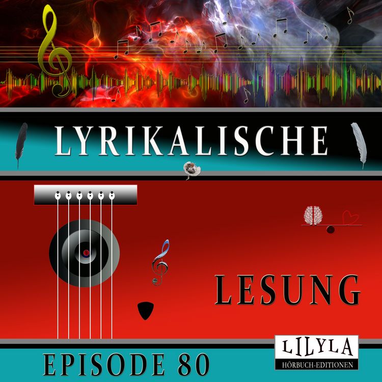 Produktbild: Lyrikalische Lesung Episode 80