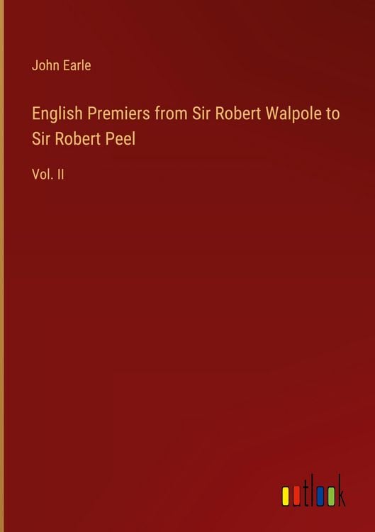 Produktbild: English Premiers from Sir Robert Walpole to Sir Robert Peel