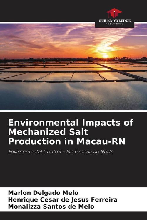 Produktbild: Environmental Impacts of Mechanized Salt Production in Macau-RN