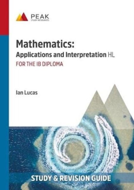 Produktbild: Lucas, I: Mathematics: Applications and Interpretation HL