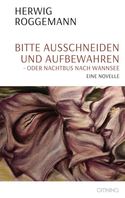 Produktbild: Bitte ausschneiden und aufbewahren - oder Nachtbus nach Wannsee