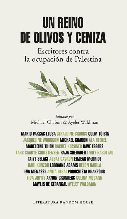 Produktbild: Un reino de olivos y ceniza : escritores contra la ocupaci&oacute;n de Palestina