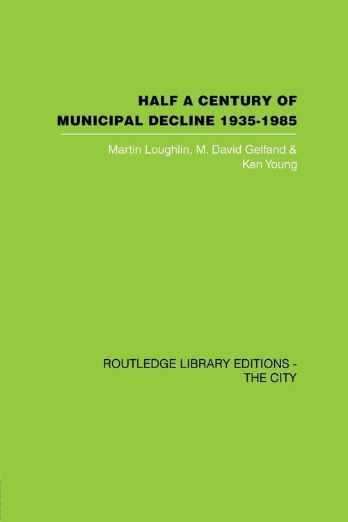 Produktbild: Half a Century of Municipal Decline