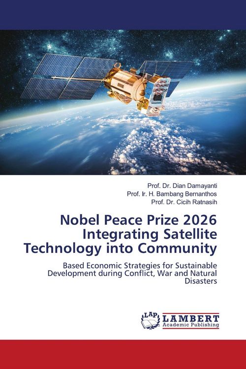 Produktbild: Nobel Peace Prize 2026 Integrating Satellite Technology into Community