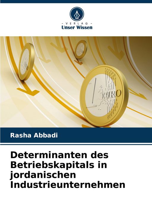 Produktbild: Determinanten des Betriebskapitals in jordanischen Industrieunternehmen