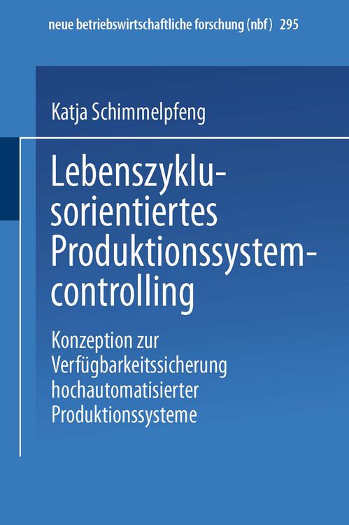 Produktbild: Lebenszyklusorientiertes Produktionssystemcontrolling
