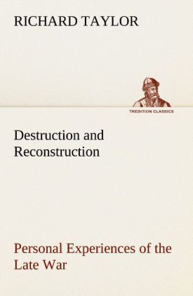 Produktbild: Destruction and Reconstruction: Personal Experiences of the Late War