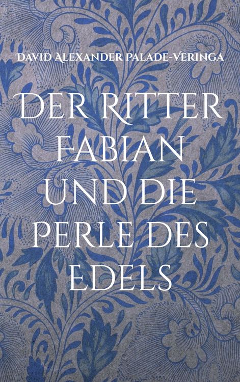 Produktbild: Der Ritter Fabian und die Perle des Edels
