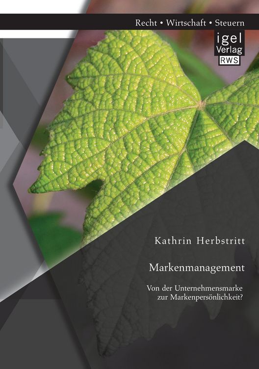Produktbild: Markenmanagement: Von der Unternehmensmarke zur Markenpers&ouml;nlichkeit