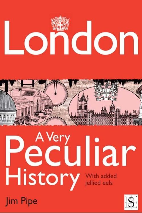 Produktbild: London, A Very Peculiar History