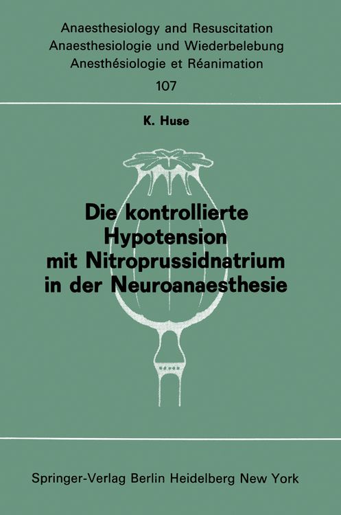 Produktbild: Die kontrollierte Hypotension mit Nitroprussidnatrium in der Neuroanaesthesie