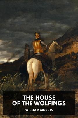 Produktbild: The House of the Wolfings