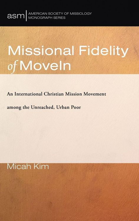 Produktbild: Missional Fidelity of MoveIn