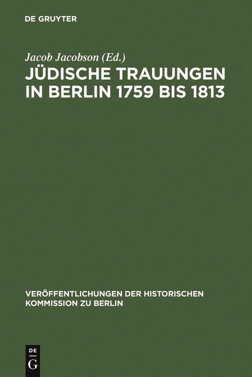 Produktbild: J&uuml;dische Trauungen in Berlin 1759 bis 1813