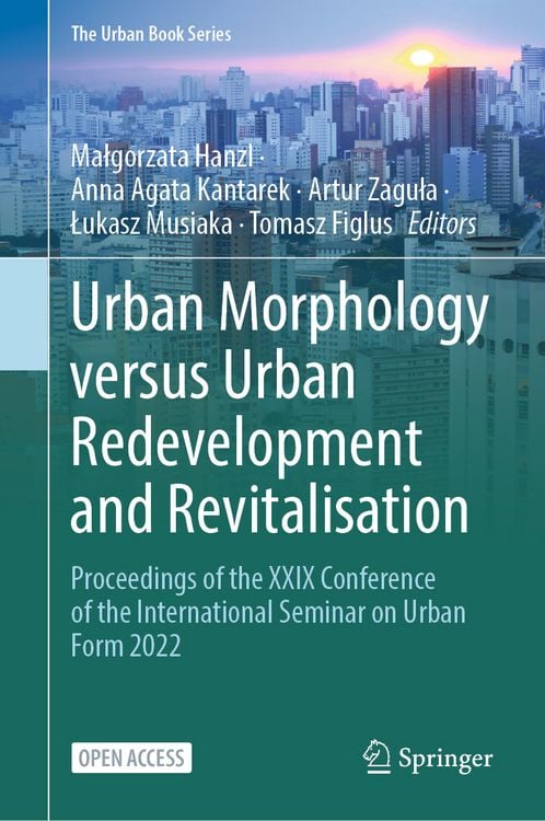 Produktbild: Urban Morphology versus Urban Redevelopment and Revitalisation