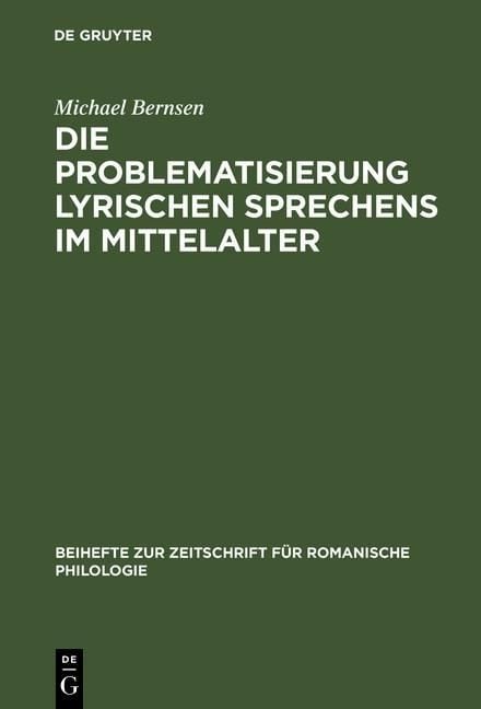 Produktbild: Die Problematisierung lyrischen Sprechens im Mittelalter