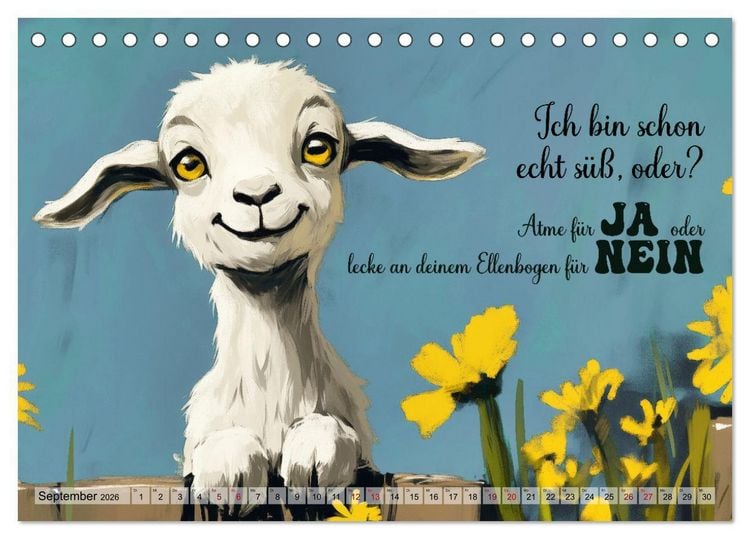 Produktbild: Ziegen, s&uuml;&szlig; aber psycho (Tischkalender 2026 DIN A5 quer), CALVENDO Monatskalender