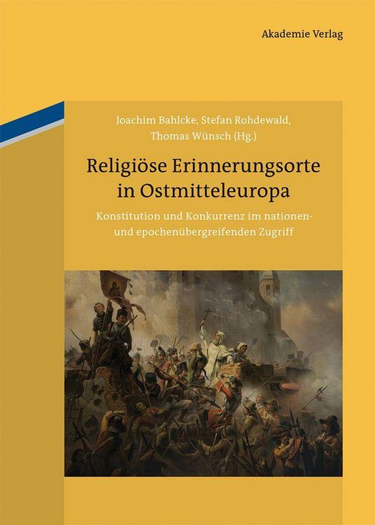 Produktbild: Religi&ouml;se Erinnerungsorte in Ostmitteleuropa