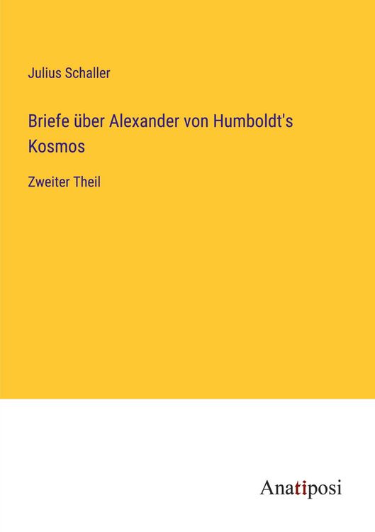 Produktbild: Briefe &uuml;ber Alexander von Humboldt's Kosmos