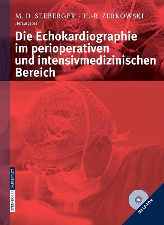 Produktbild: Die Echokardiographie im perioperativen und intensivmedizinischen Bereich