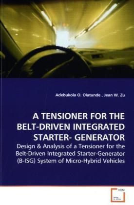 Produktbild: Olatunde, A: A TENSIONER FOR THE BELT-DRIVEN INTEGRATED STAR